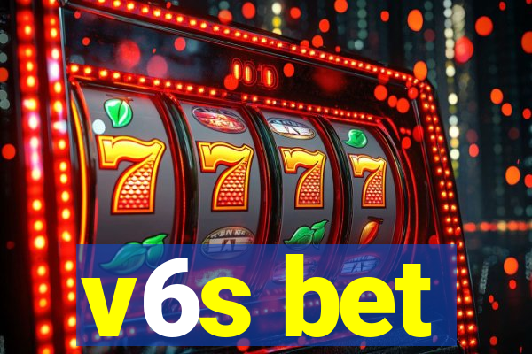 v6s bet